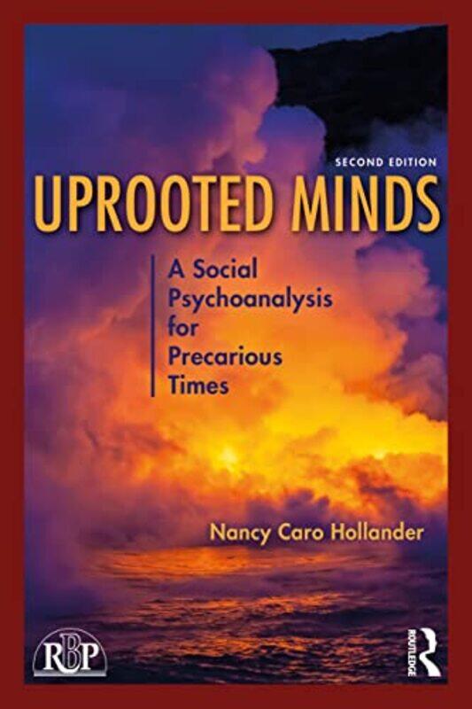 

Uprooted Minds by Nancy Caro Hollander-Paperback