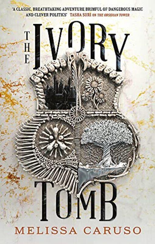 

The Ivory Tomb: Rooks and Ruin, Book Three,Paperback,by:Caruso, Melissa