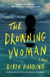 The Drowning Woman By Harding, Robyn - Paperback