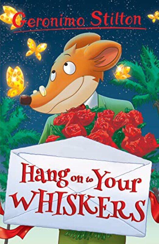 

Hang on to Your Whiskers by Geronimo Stilton-Paperback