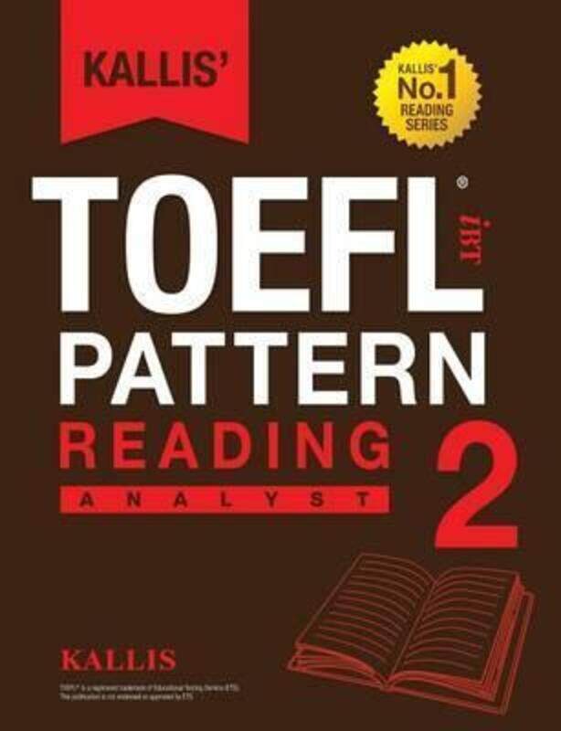 

Kallis' TOEFL iBT Pattern Reading 2: Analyst (College Test Prep 2016 + Study Guide Book + Practice T.paperback,By :Kallis