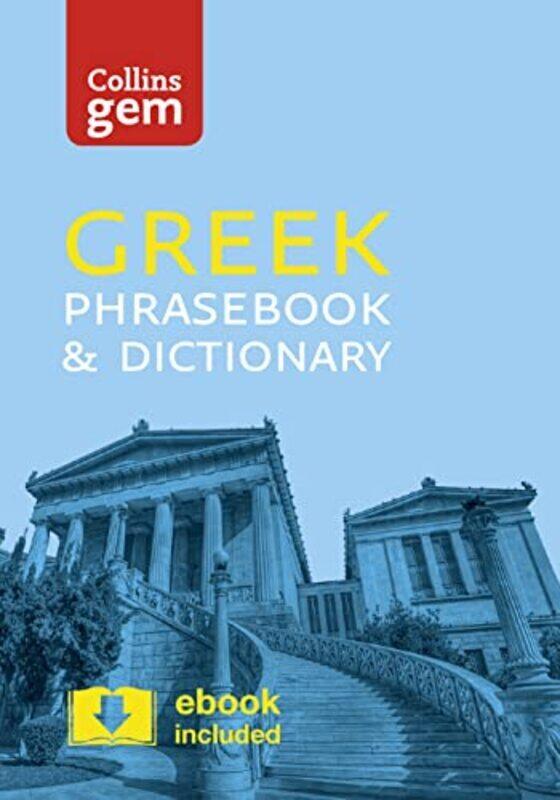 

Collins Greek Phrasebook And Dictionary Gem Edition Essential Phrases And Words In A Mini Travels By Collins Dictionaries Paperback