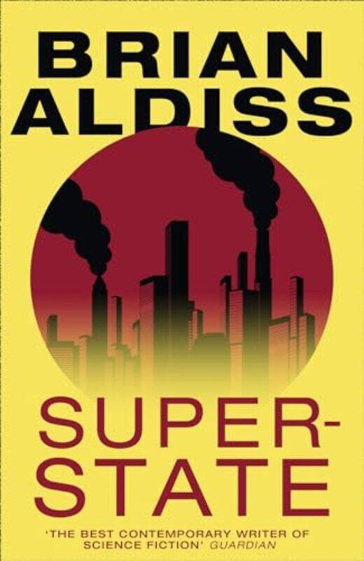 

SuperState by Brian Aldiss-Paperback