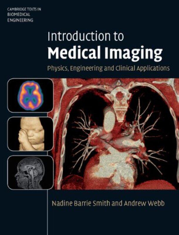 

Introduction to Medical Imaging by Nadine Barrie Pennsylvania State University SmithAndrew Webb-Hardcover