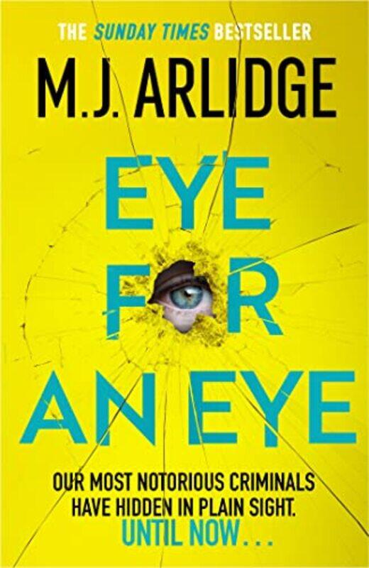 

Eye For An Eye by M J Arlidge-Hardcover