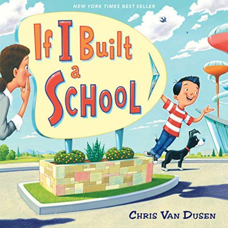 

If I Built a School,Hardcover by Chris Van Dusen