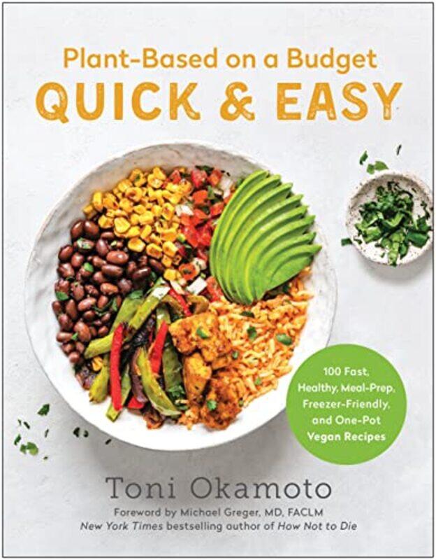 

Plantbased On A Budget Quick & Easy By Okamoto, Toni Paperback