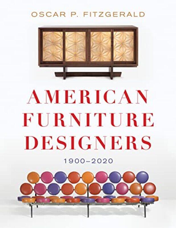 

American Furniture Designers by Oscar P Fitzgerald-Hardcover