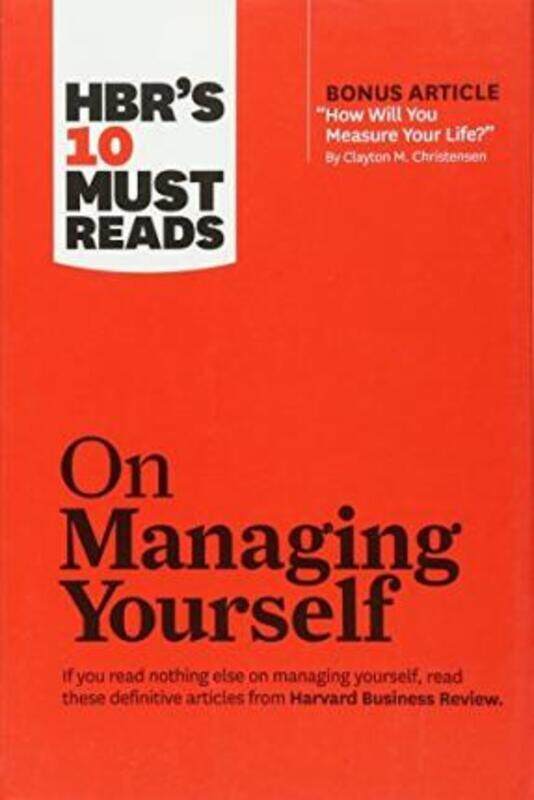 

HBRs 10 Must Reads on Managing Yourself ,Paperback By Harvard Business Review