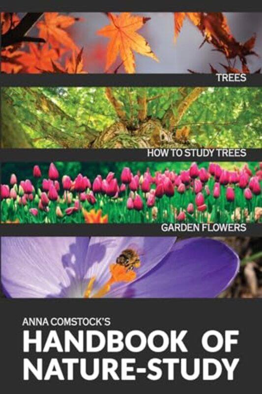

The Handbook Of Nature Study in Color Trees and Garden Flowers by Shaen Corbet-Paperback