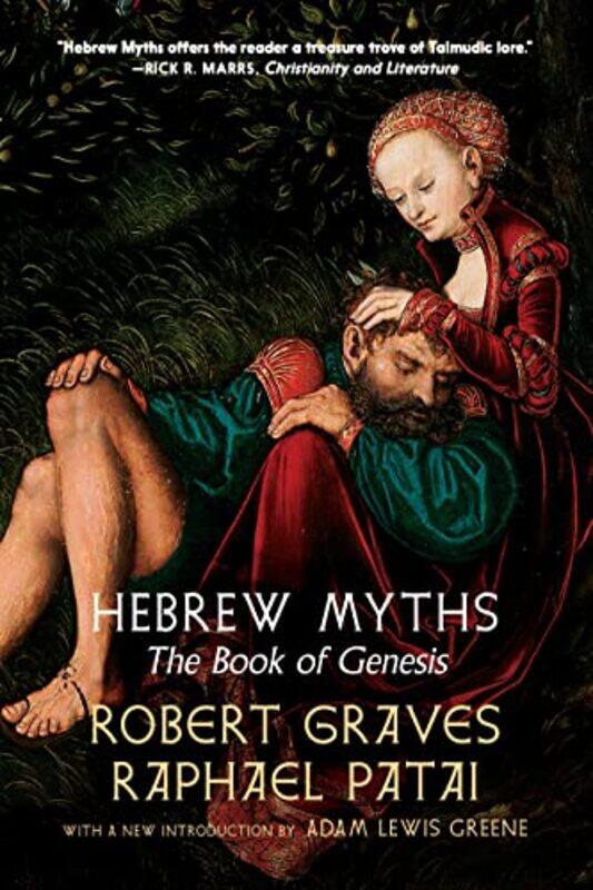 

Hebrew Myths by Robert GravesRaphael Patai-Paperback