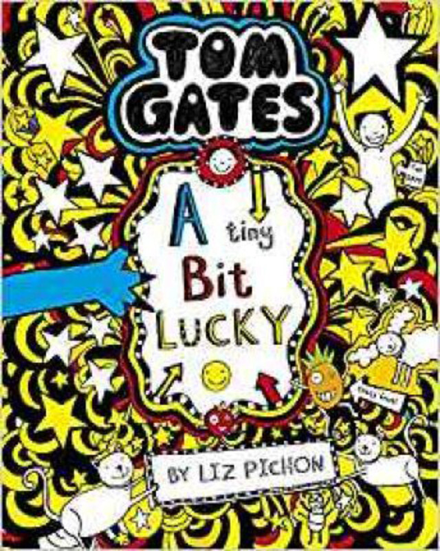 

Tom Gates: A Tiny Bit Lucky, Paperback Book, By: Liz Pichon