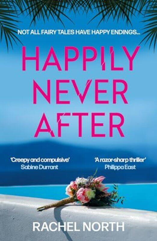 

Happily Never After by Rachel North -Paperback