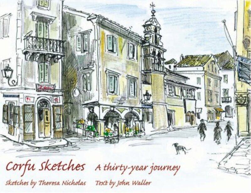 

Corfu Sketches by Mel University of Manchester UK Ainscow-Hardcover