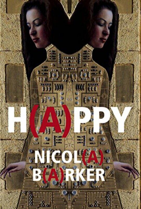 

HAPPY by Nicola Barker-Hardcover
