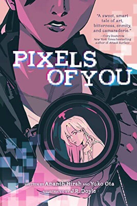 

Pixels of You by Ananth HirshYuko OtaJR Doyle-Hardcover