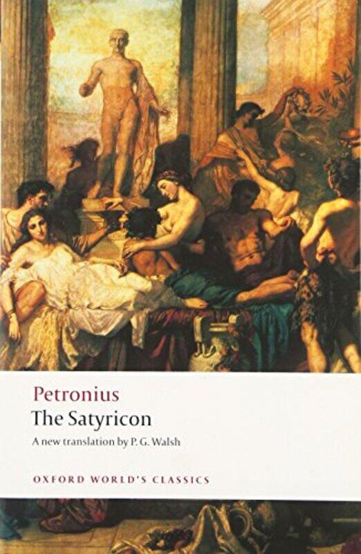 

The Satyricon by Petronius-Paperback