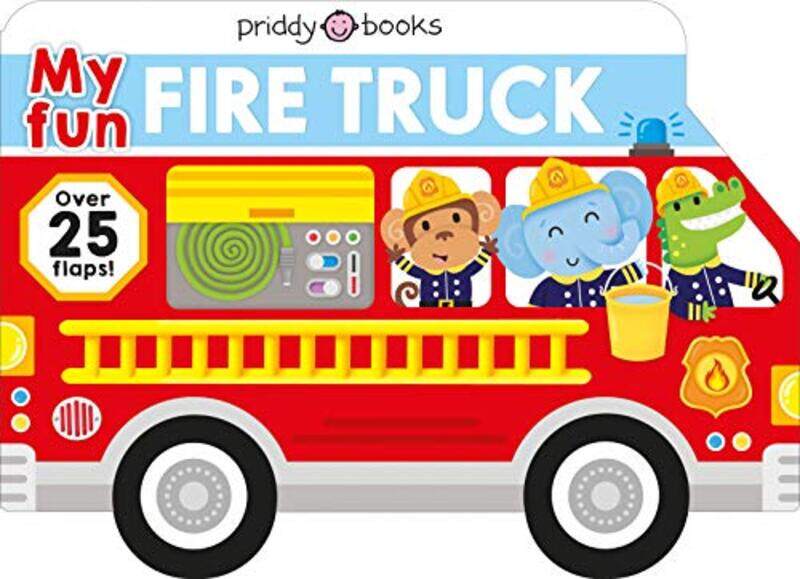 

My Fun Flap Book My Fun Fire Truck by Priddy, Roger Paperback