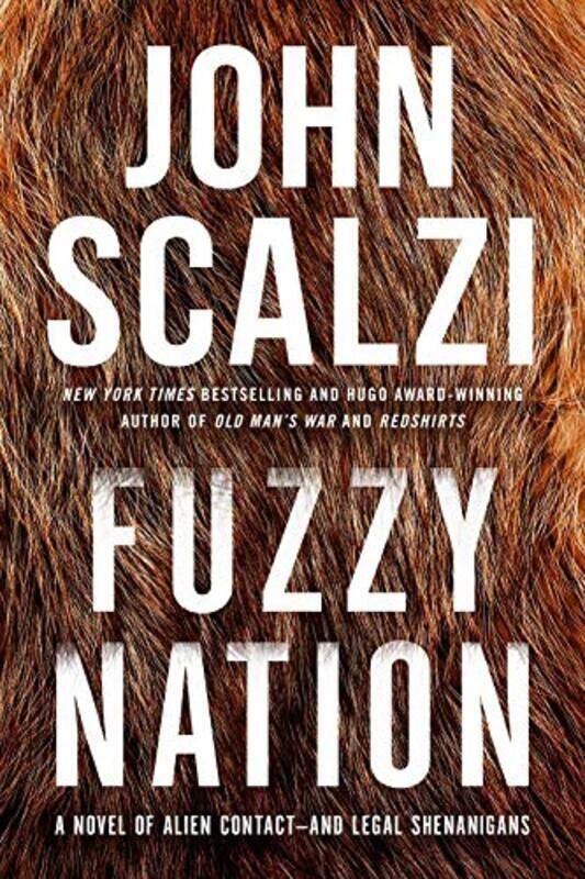 

Fuzzy Nation By Scalzi John - Paperback