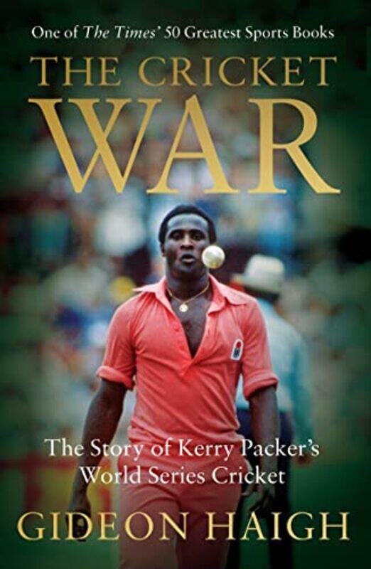 

The Cricket War by Gideon Haigh-Paperback