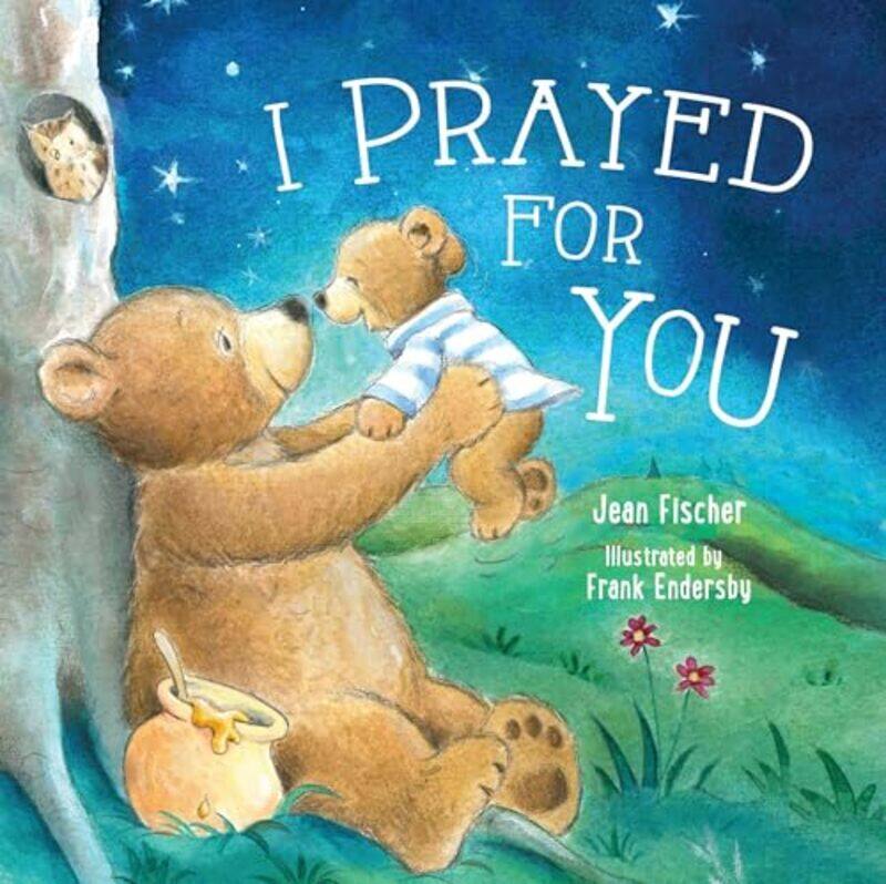 

I Prayed For You By Thomas Nelson - Hardcover