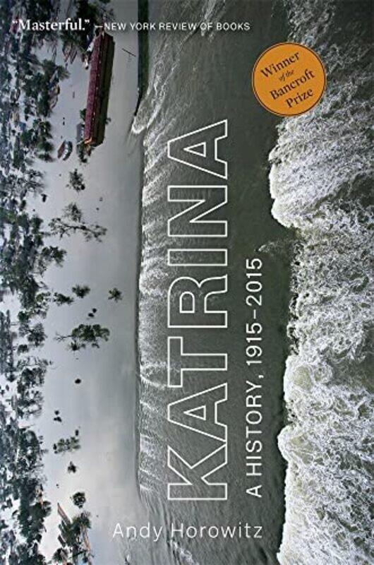 

Katrina by Andy Horowitz-Paperback