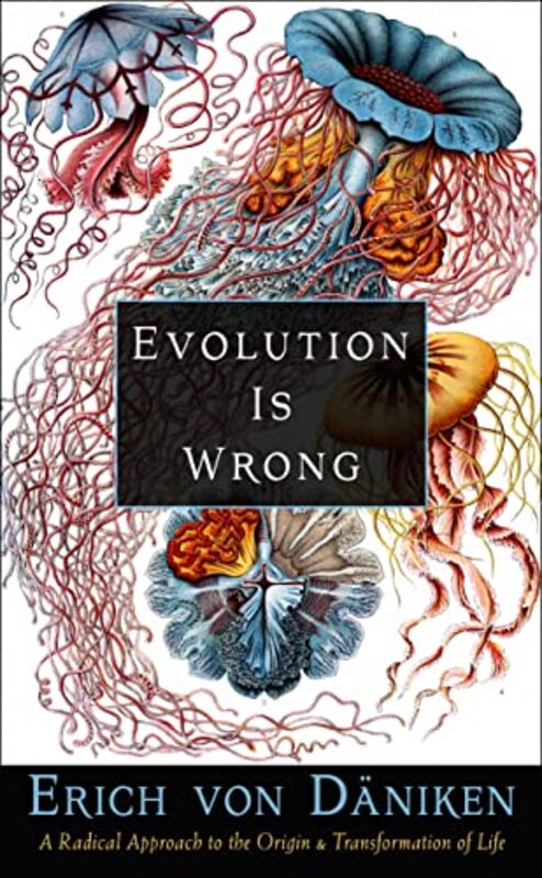 

Evolution Is Wrong By Von Daniken Erich - Paperback