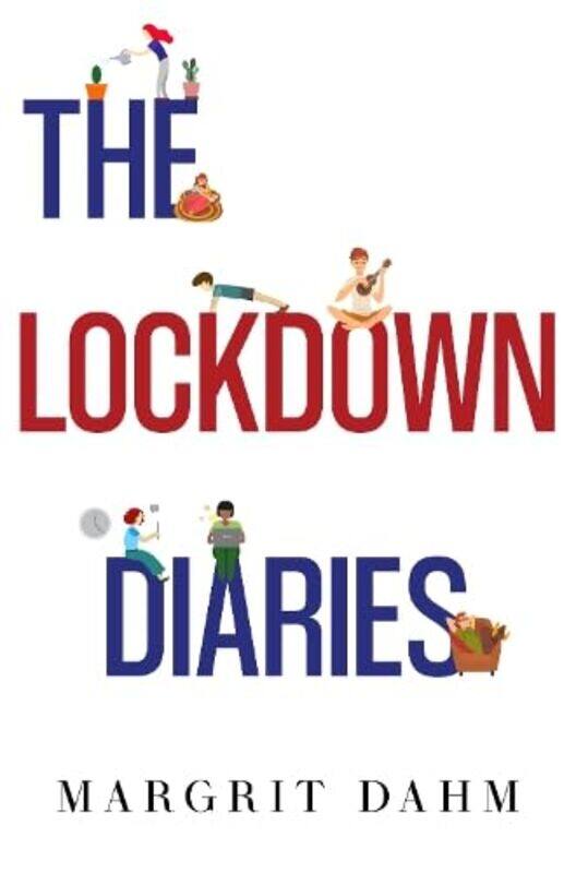 

The Lockdown Diaries by Don Colbert-Paperback