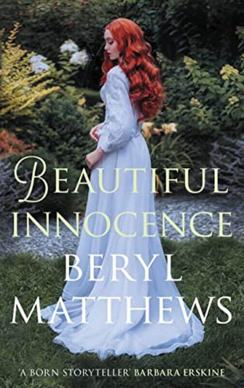 

Beautiful Innocence by Beryl Author Matthews-Hardcover