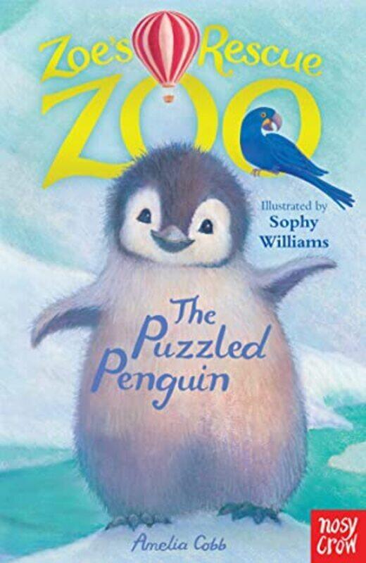 

Zoes Rescue Zoo The Puzzled Penguin By Amelia Cobb Paperback