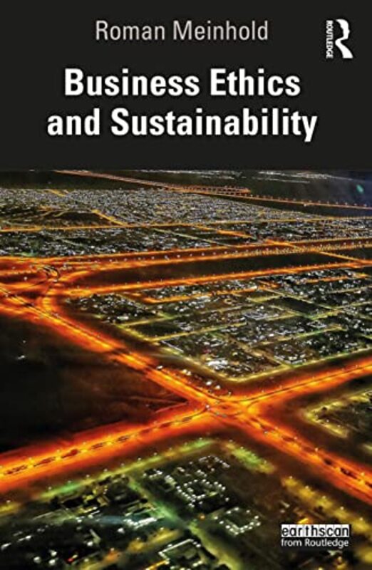 Business Ethics and Sustainability by Roman Meinhold-Paperback