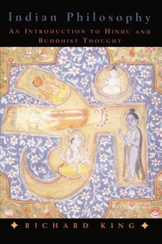 Indian Philosophy by Richard King-Paperback