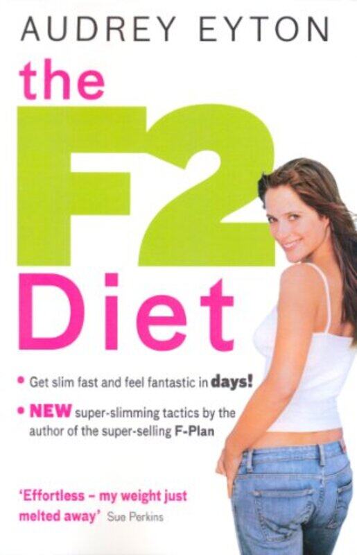 

The F2 Diet by Audrey Eyton-Paperback