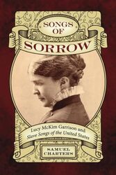 Songs of Sorrow by Samuel Charters-Paperback