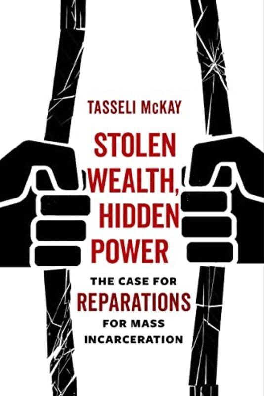 

Stolen Wealth Hidden Power by Tasseli McKay-Paperback