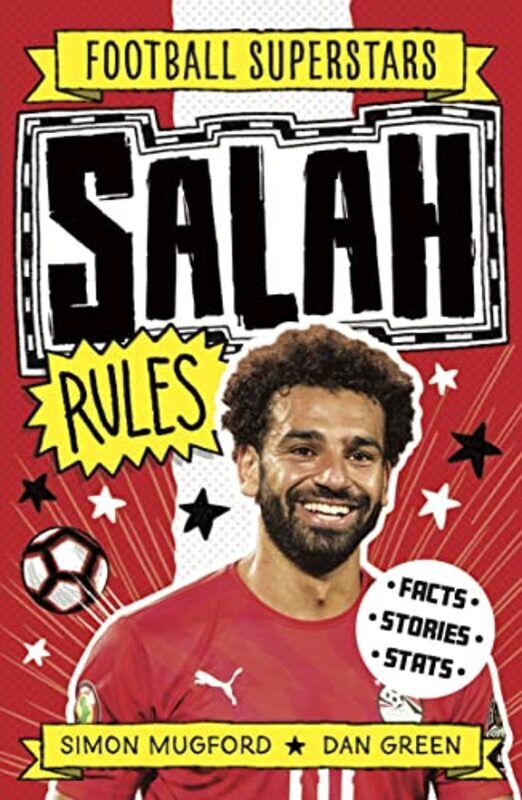 

Salah Rules,Paperback,By:Mugford, Simon - Green, Dan - Football Superstars