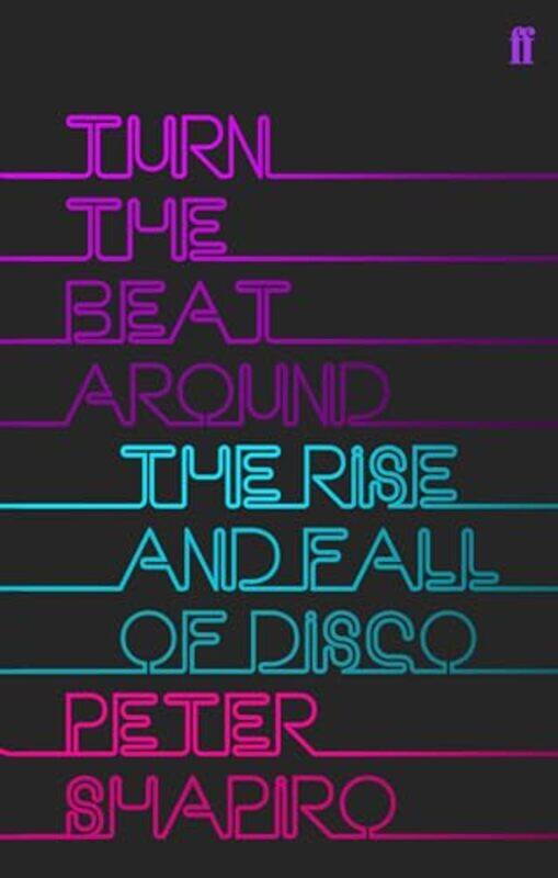 

Turn the Beat Around by Peter Shapiro-Paperback