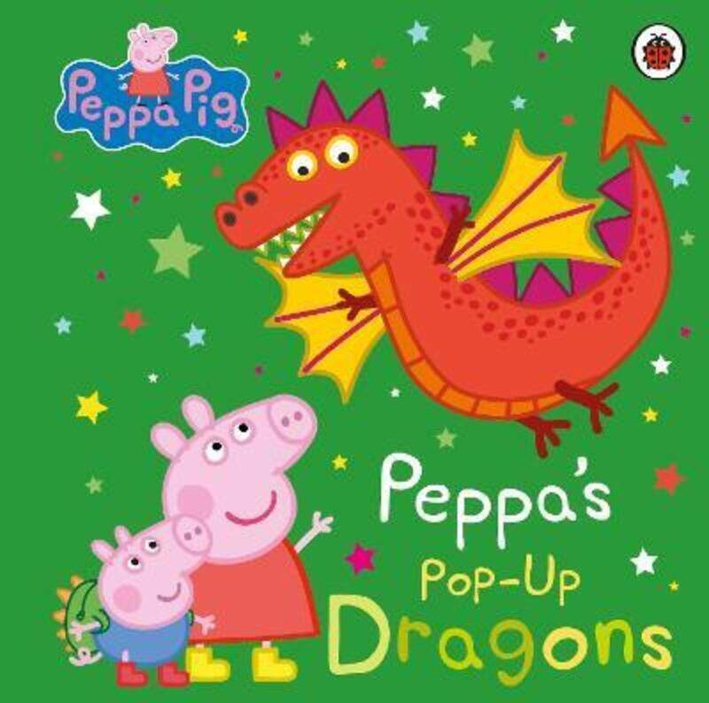 

Peppa Pig: Peppa's Pop-Up Dragons: A pop-up book,Hardcover, By:Peppa Pig
