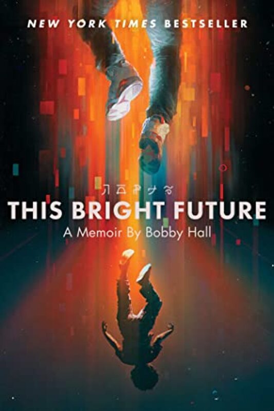 This Bright Future , Paperback by Bobby Hall
