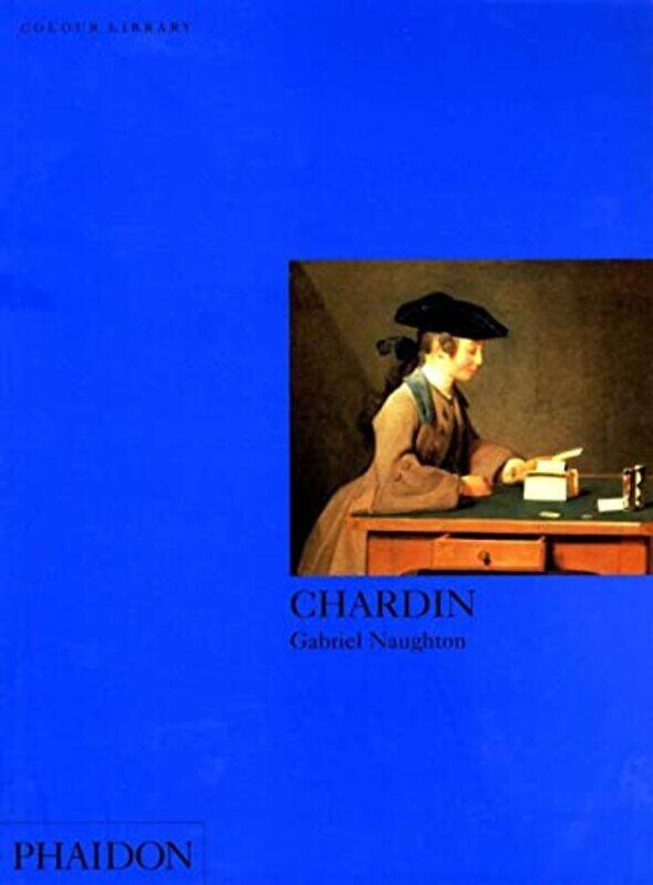 

Chardin by Gabriel Naughton-Paperback