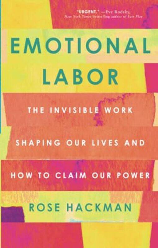 

Emotional Labor by Rose - Paperback