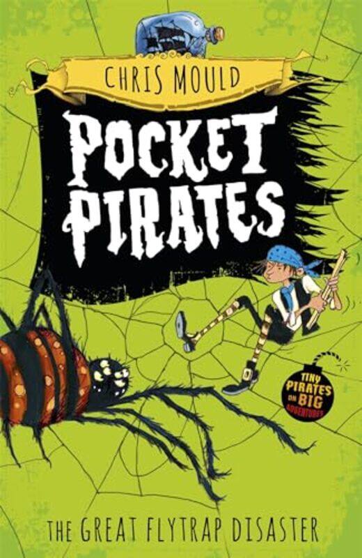 

Pocket Pirates The Great Flytrap Disaster by Chris Mould-Paperback