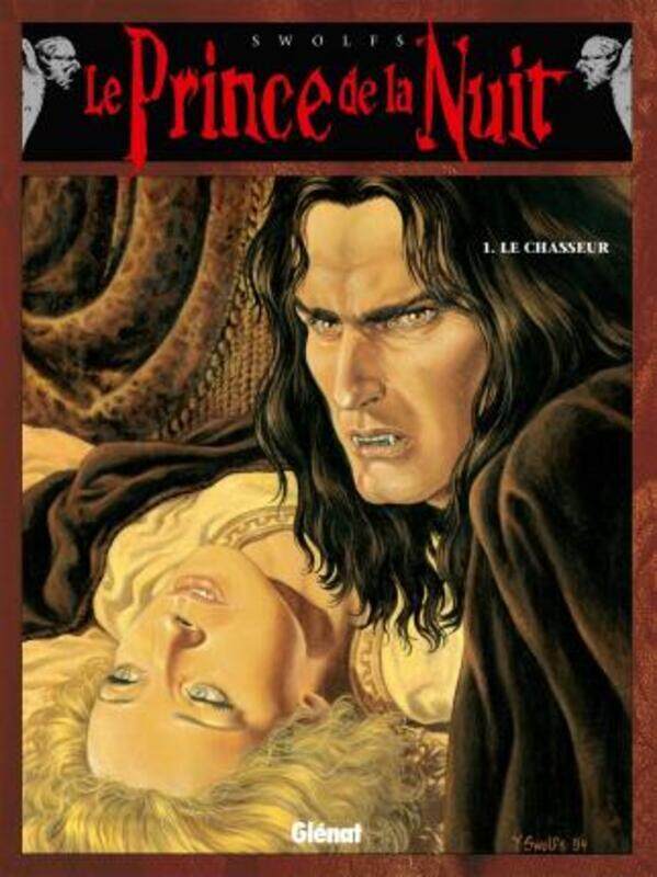 

Le Prince de la nuit, tome 1 : Le Chasseur