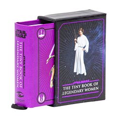 Star Wars: Tiny Book of Legendary Women , Hardcover by Insight Editions