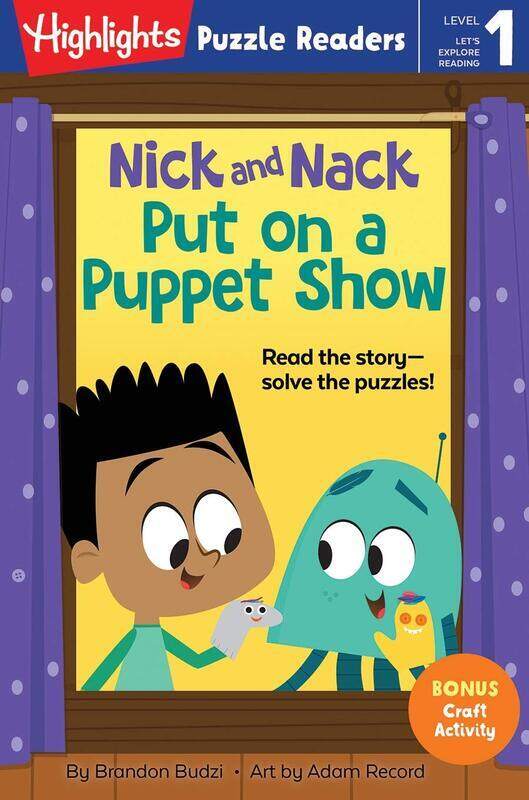 

Nick and Nack Put On a Puppet Show, Paperback Book, By: Brandon Budzi