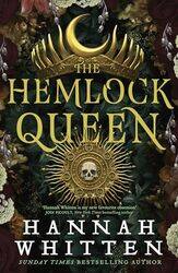 The Hemlock Queen by Hannah Whitten-Hardcover