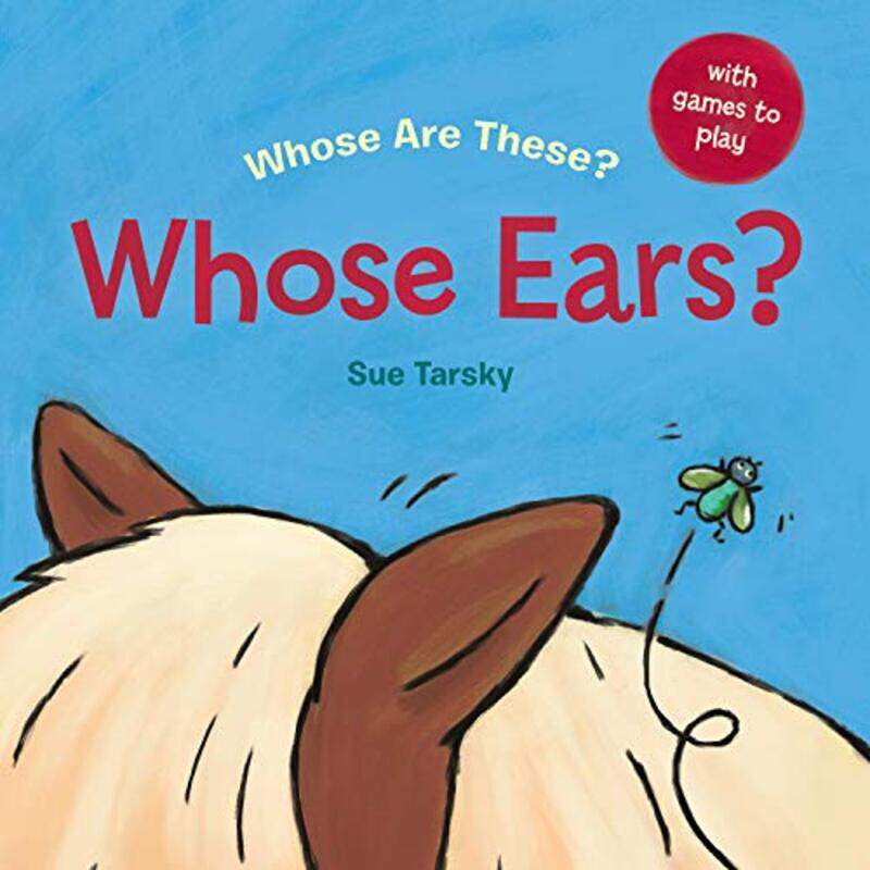 

Whose Ears by SUE TARSKY-Hardcover