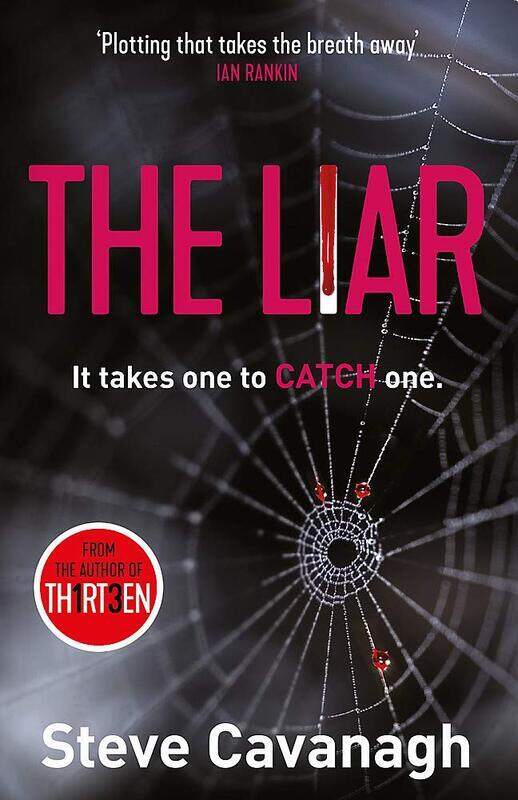 

The Liar: It Takes One to Catch One., Paperback Book, By: Steve Cavanagh