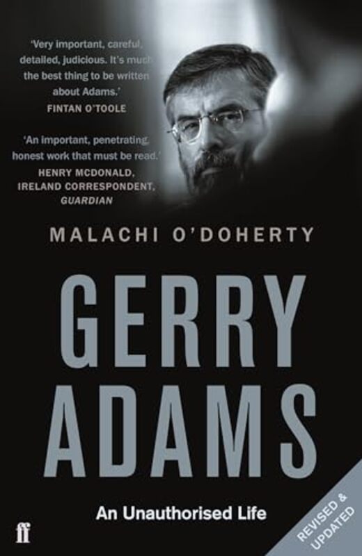 

Gerry Adams An Unauthorised Life by Malachi Editor ODoherty-Paperback