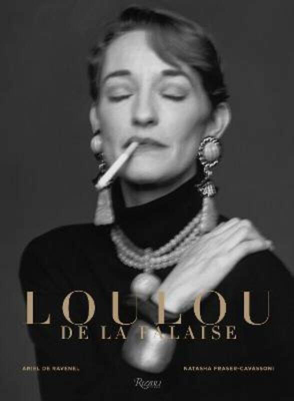 

Loulou de la Falaise.Hardcover,By :Ariel de Ravenel / Natasha Fraser-Cavassoni